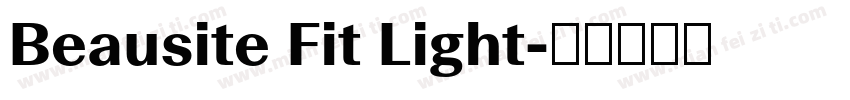Beausite Fit Light字体转换